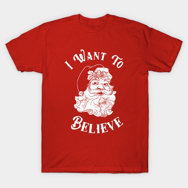 I Want To Believe Santa T-Shirt by dumbshirts